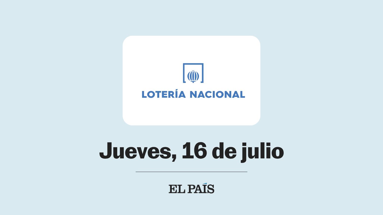 loteria-nacional:-comprobar-sorteo-del-jueves-16-de-julio
