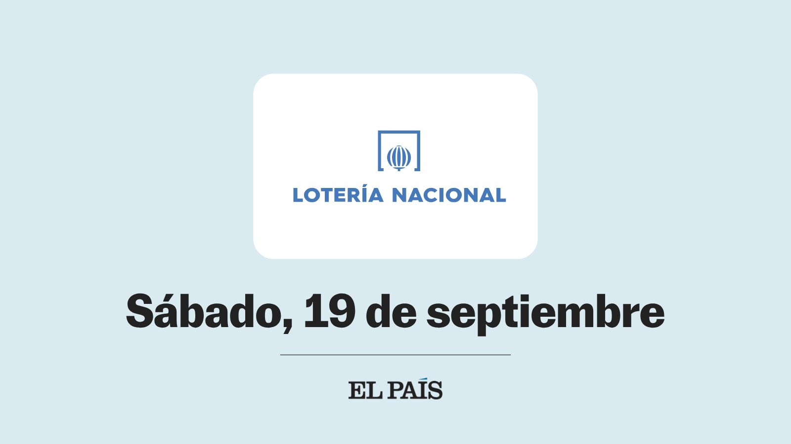 loteria-nacional:-comprobar-sorteo-del-sabado-19-de-septiembre